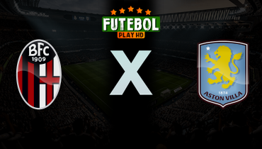 Assistir Bologna x Aston Villa ao vivo online 09/04/2026