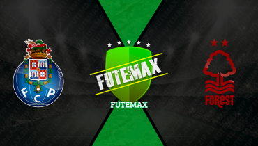 Assistir Porto x Nottingham Forest ao vivo online 09/04/2026