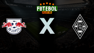 Assistir RB Leipzig x Borussia Monchengladbach ao vivo online 11/04/2026