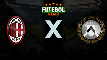 Assistir Milan x Udinese ao vivo online 11/04/2026