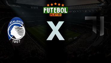 Assistir Atalanta x Juventus ao vivo online 11/04/2026