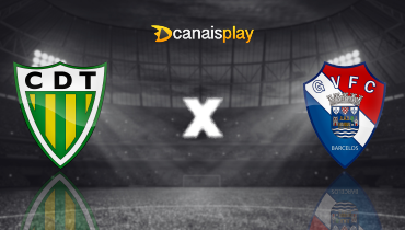 Assistir Tondela x Gil Vicente ao vivo online 13/04/2026